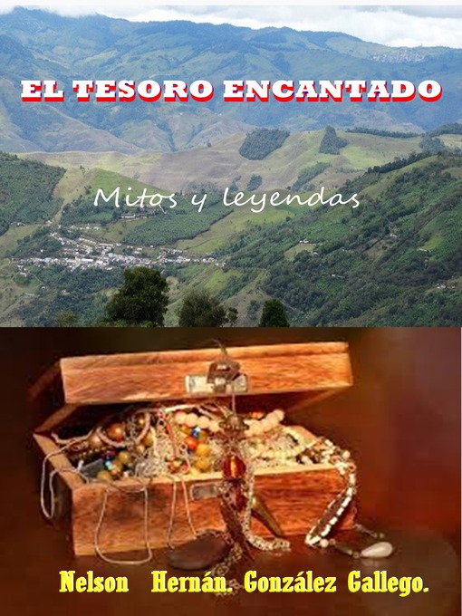 Title details for El tesoro encantado by Nelson Hernán González Gallego. - Available
